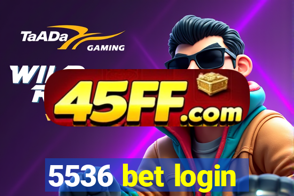 5536 bet login